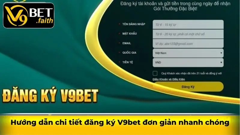 Đăng ký V9bet - Chi tiết thao tác đăng ký siêu đơn giản 1 Hướng dẫn chi tiết đăng ký V9bet đơn giản nhanh chóng