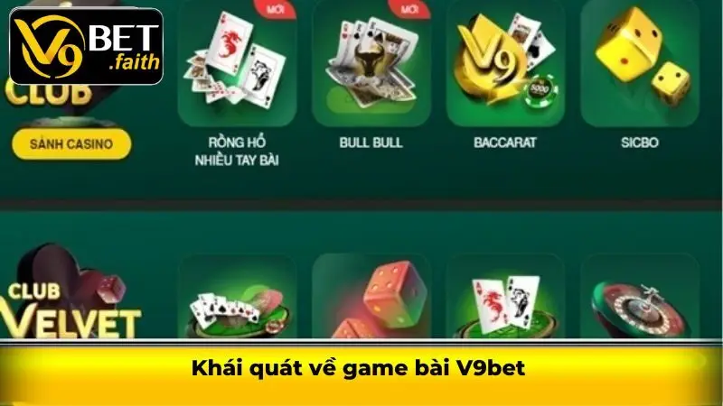 Game bài V9bet - Thiên đường cá cược đỉnh cao 2025 1 Khái quát về game bài V9bet